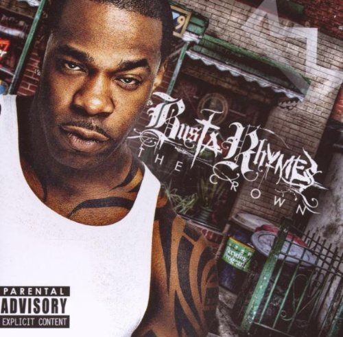 The crown busta rhymes - the, rhymes: